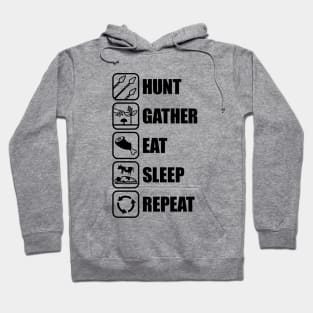 Hunt Gather Eat Sleep Repeat Hoodie